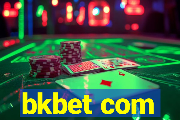 bkbet com